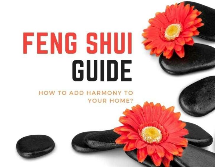 Feng shui guide how to add harmony to your home.